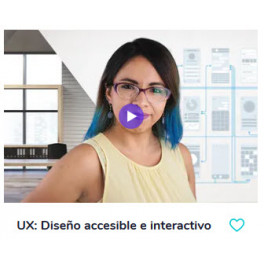 UX: Diseño accesible e interactivo