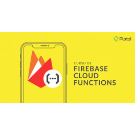 Curso de Firebase Cloud Functions