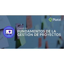 Fundamentos de la Gestión de Proyectos