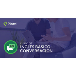 Curso de Inglés Básico: Conversación