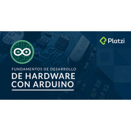 Fundamentos de Desarrollo de Hardware con Arduino
