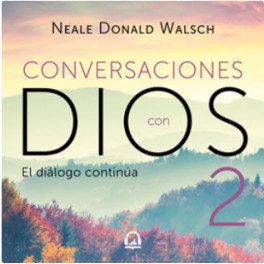 Conversaciones con Dios vol 2