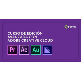 Curso de Edición Avanzada con Adobe Creative Cloud