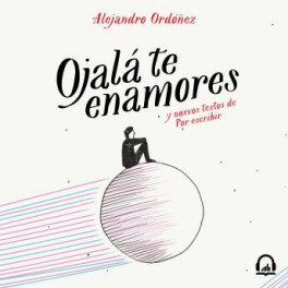 Ojalá te Enamores