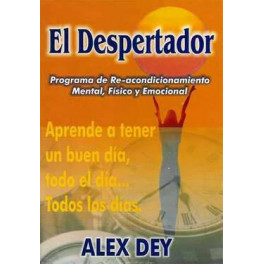 El Despertador - Alex Dey