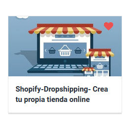 Shopify Dropshipping - Crea tu propia tienda online