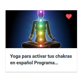 Yoga para activar tus chakras - Programa Master