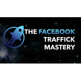 The Facebook Traffic Mastery