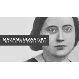 Madame Blavatsky. Una Viajera Espiritual