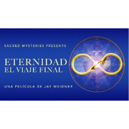 Eternidad - El viaje final