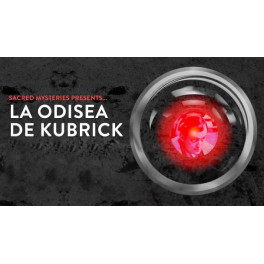 La odisea de Kubrick - Partes 1 y 2