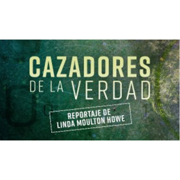 Cazadores de la verdad (Serie)