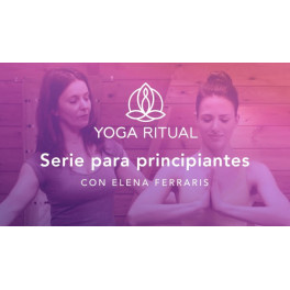 Yoga ritual - Serie para principiantes