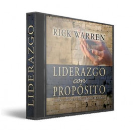 Liderazgo con Propósito - Rick Warren (audiolibro)