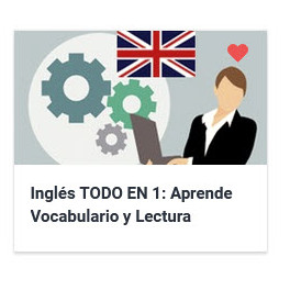 Inglés TODO EN 1. Aprende Vocabulario y Lectura