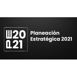 Planeación estratégica 2021