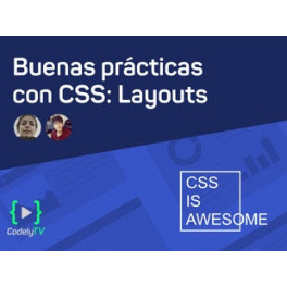 Buenas prácticas con CSS - Layouts