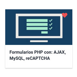 Formularios PHP con AJAX, MySQL, reCAPTCHA y Bootstrap 4