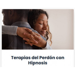 Terapias del perdón con hipnosis