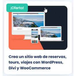 Crea un sitio web de reservas, tours, viajes con WordPress, Divi y WooCommerce