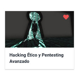 Hacking Ético y Pentesting Avanzado