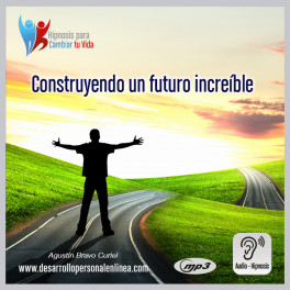 Construyendo un futuro increíble - Agustín Bravo