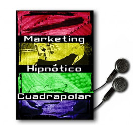 Marketing Hipnótico Cuadrapolar - Alejandro Pagliari