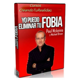 Yo puedo curar tu fobia - Paul Mckenna