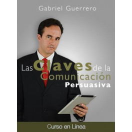 Las claves de la comunicación persuasiva