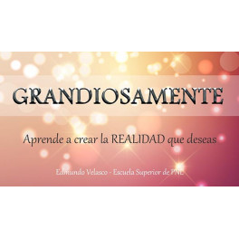 Grandiosamente