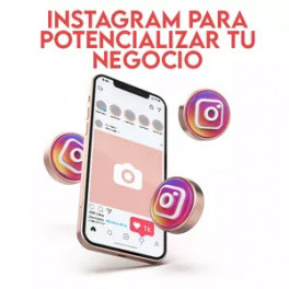 Curso Instagram para potencializar tu negocio