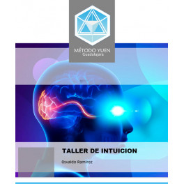 Método Yuen Guadalajara - Taller de Intuición 2020