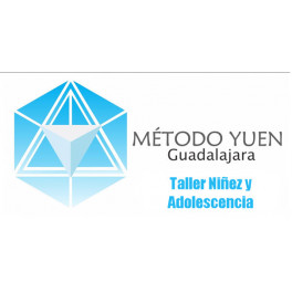 Método Yuen Guadalajara - Taller Niñez y Adolescencia