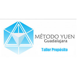 Método Yuen Guadalajara - Taller Propósito