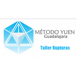 Método Yuen Guadalajara - Taller Rupturas