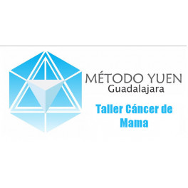 Método Yuen Guadalajara  - Taller Cáncer de Mama