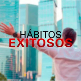 Hábitos exitosos