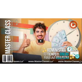 Administra tu tiempo y dinero para una vida plena