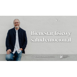 Bienestar físico y salud emocional