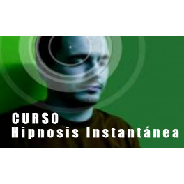 Curso de hipnosis instantánea