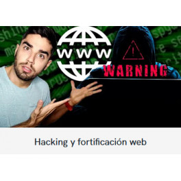 Hacking y fortificación web