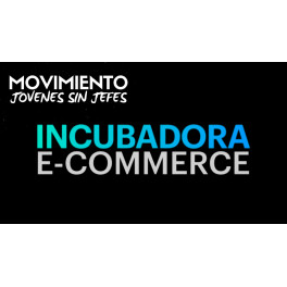 Incubadora E-commerce