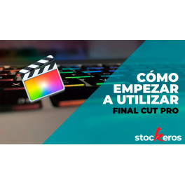 Curso de edición de video Final Cut Pro X