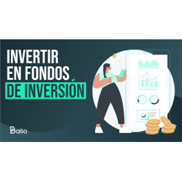 Como invertir con éxito en fondos de inversión