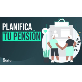 Planifica tu pensión de jubilación