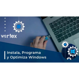 Instala, programa y optimiza Windows - Vortex Academy