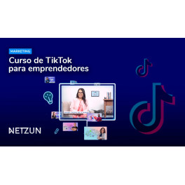 Curso de TikTok para emprendedores - Netzun