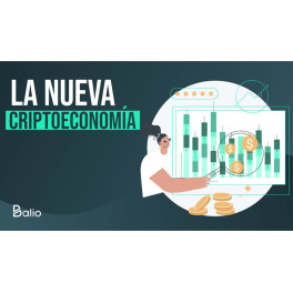 De la economía a la criptoeconomía - Balio