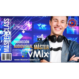 Producción audiovisual master - software VMIX