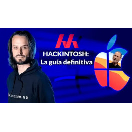 HACKINTOSH - La guía definitiva - Arturo Alonso